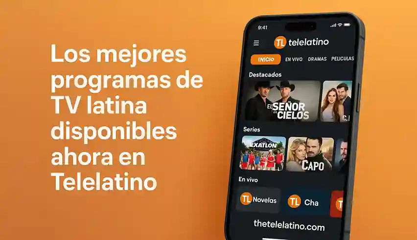 Los mejores programas de TV latina disponibles ahora en Telelatino