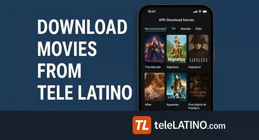 How to Download Movies from Tele Latino