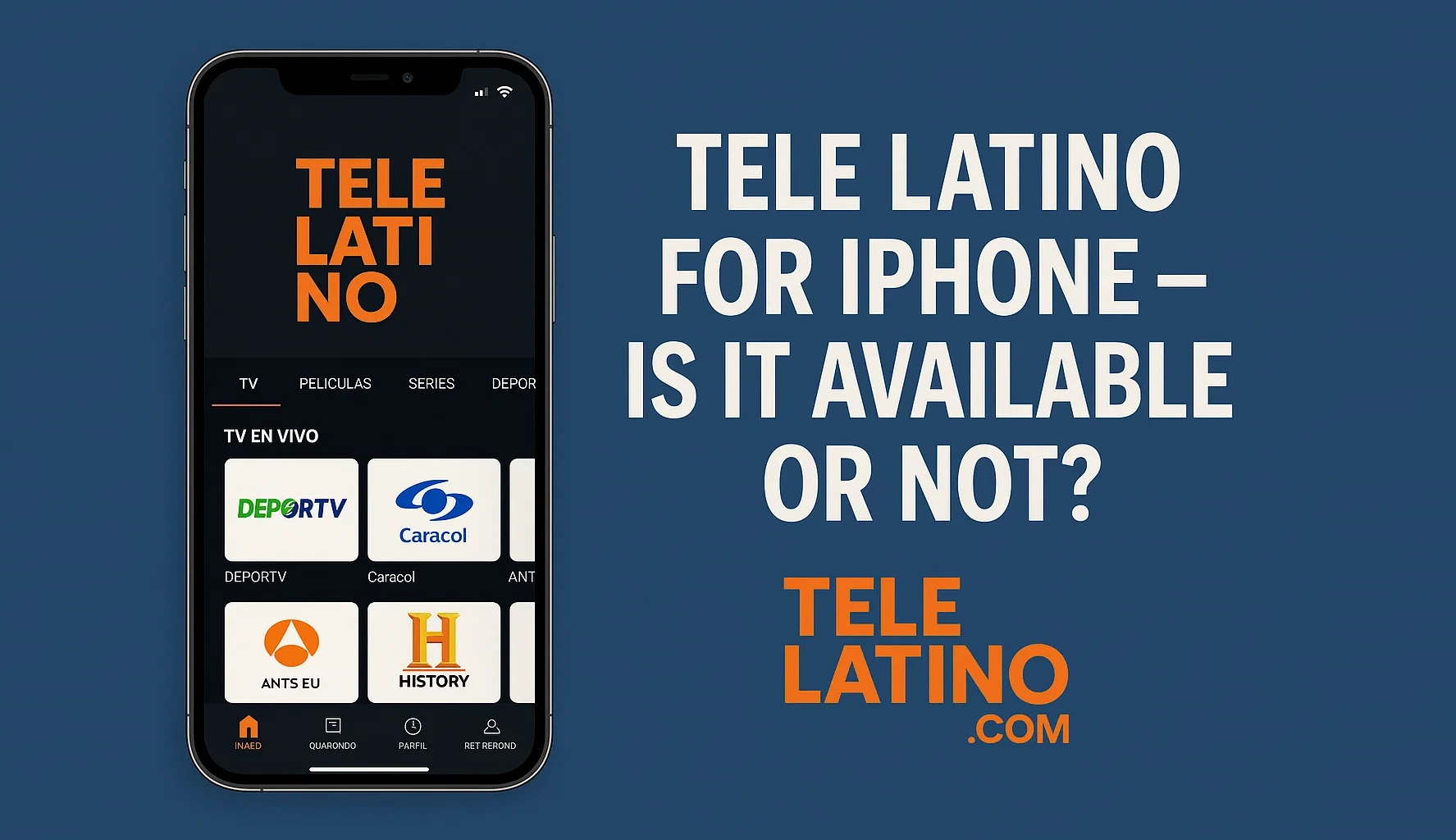 Tele Latino for iPhone – Is It Available or Not?